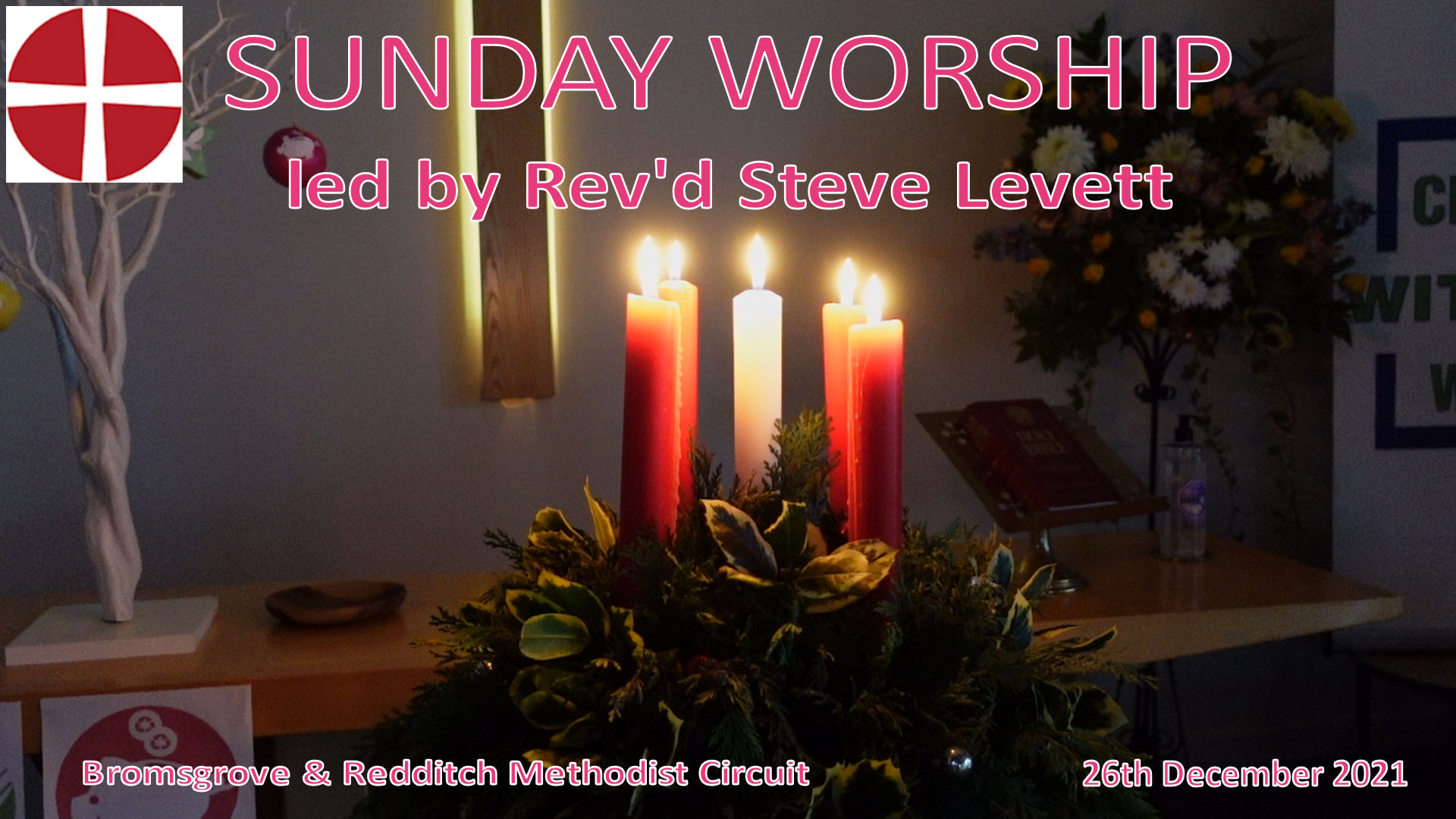 Sunday Worship 26th December 2